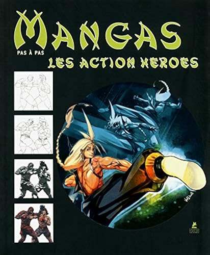 Download Les mangas action héroes, dessiner pas à pas PDF