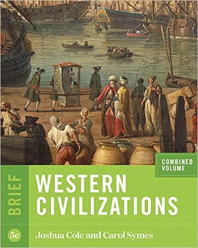 Amazon Com Western Civilizations Brief Fifth Edition Vol Combined Volume 9780393418941 Cole Joshua Symes Carol Books