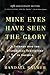 Mine Eyes Have Seen the Glory: A Journey Into The Evangelical Subculture In America, 25Th Anniversar by 