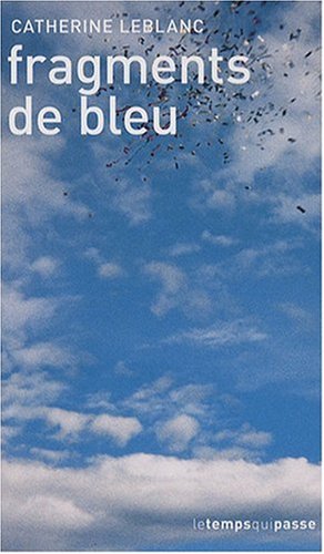 Fragments de bleu