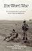 Six-Word War by Mike Nemeth, Shaun Wheelwright