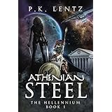 Athenian Steel (The Hellennium Book 1)