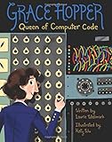 Grace Hopper: Queen of Computer Code