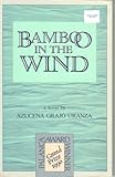 Front cover for the book Bamboo in the wind by Azucena Grajo Uranza