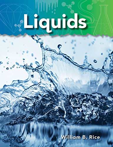 Liquids (Science Readers: A Closer Look) Liquids (Science Readers: A Closer Look)