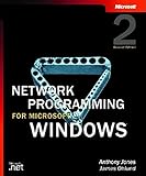 Network Programming for Microsoft Windows, Second Edition (Pro-Developer) Network Programming for Microsoft Windows, Second Edition (Pro-Developer)