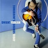 Disco de Dwight Yoakam: «Tomorrow's Sounds Today» (Anverso)