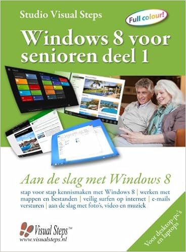 Windows 8 1 Voor Senioren n De Slag Met Windows 8 Windows 8 Voor Senioren n De Slag Met Windows 8 Dutch Edition Studio Visual Steps Amazon Com Books