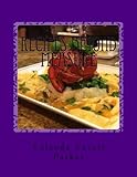 Recipes Beyond Measure by Yolanda Yavett Parker