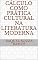 Livro Cálculo como prática cultural na literatura moderna