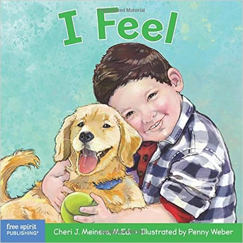 I Feel: A book about recognizing and understanding emotions