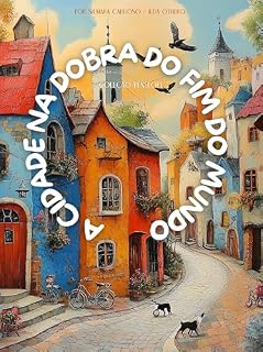 Livro A Cidade na Dobra do Fim do Mundo : Coleção Penélope