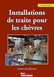 Installations de traite pour les chèvres