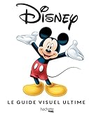 Image de Disney : Le guide visuel ultime