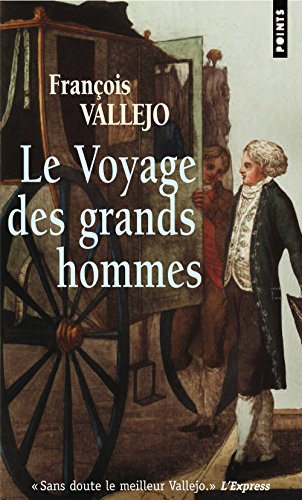 Le  voyage des grands hommes