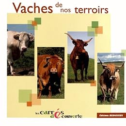 Vaches de nos terroirs