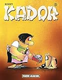 Kador - Tome 03 (FG.FLUIDE GLAC.) (French Edition) by 