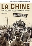 Dossier Histoire de la Chine des Guerres de l'Opium a Nos Jours N 8093 by