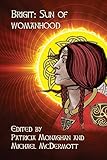 Brigit: Sun of Womanhood by Patricia Monaghan, McDermott Michael