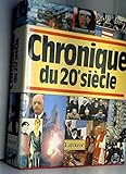Chronique du 20e siècle, [1900-1985] by 