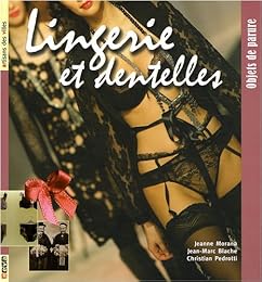 Lingerie et dentelles