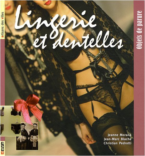 Lingerie et dentelles