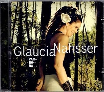 glaucia nahsser vambora