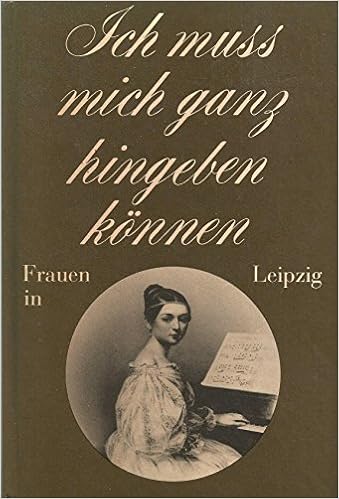 Ich Muss Mich Ganz Hingeben Konnen Frauen In Leipzig Amazon Co Uk Friderun Bodeit Books