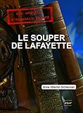 Le souper de Lafayette: Troisième enquête d'Augustin DUROCH (French Edition) by 