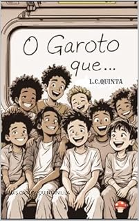 Livro O GAROTO QUE...