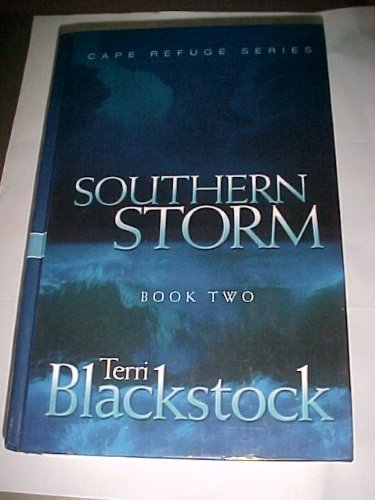 Southern Storm Cape Refuge No 2 Terri Blackstock 9780786257645 Amazon Com Books