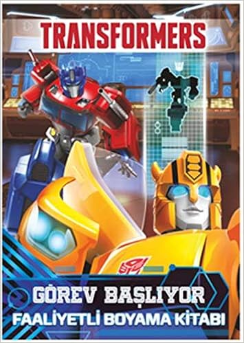 Transformers Gorev Basliyor Faaliyetli Boyama Kitabi