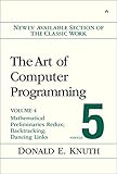 Art of Computer Programming, Volume 4B,  Fascicle 5: The: Mathematical Preliminaries Redux; Backtracking; Dancing Links cover