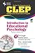 CLEP® Introduction to Educational Psychology w/CD (CLEP Test Preparation)