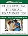 The Rational Clinical Examination: Evidence-Based Clinical Diagnosis (Jama & Archives Journals)