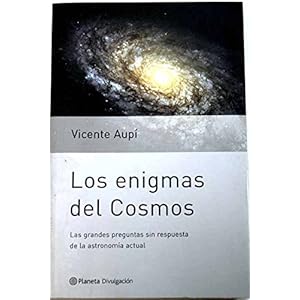 Los Enigmas Del Cosmos (Spanish Edition)
