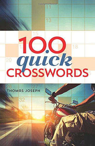 100 Quick Crosswords by Thomas Joseph