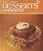 Betty Crocker's Desserts Cookbook by