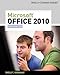 Microsoft Office 2010: Advanced (Shelly Cashman Series Office 2010)