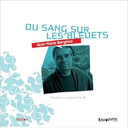 Du  sang sur les bleuets