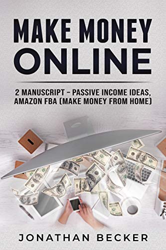 Amazon Com Make Money Online 2 Manuscripts Passive -