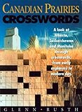Front cover for the book Canadian Prairies Crosswords by Glenn Rusth