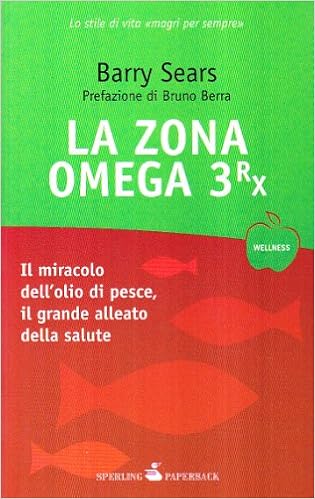 La Zona Omega 3rx: Sears, Barry: 9788860616272: Amazon.com: Books