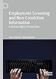 Employment Screening and Non-Conviction