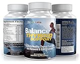 Balance Thyroid Best Thyroid Support â€” Metabolism Supplement; Complete Natural Complex With Iodine to Improve Energy & Help Lose Weight; Increase Concentration, Boost Metabolism & Reduce Brain Fog