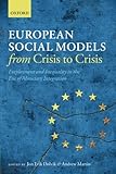 Image de European Social Models From Crisis to Crisis:: Employment and Inequality in the Era of Monetary Integration