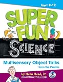Super Fun Science: Multisensory Object Talks from the Psalms by 