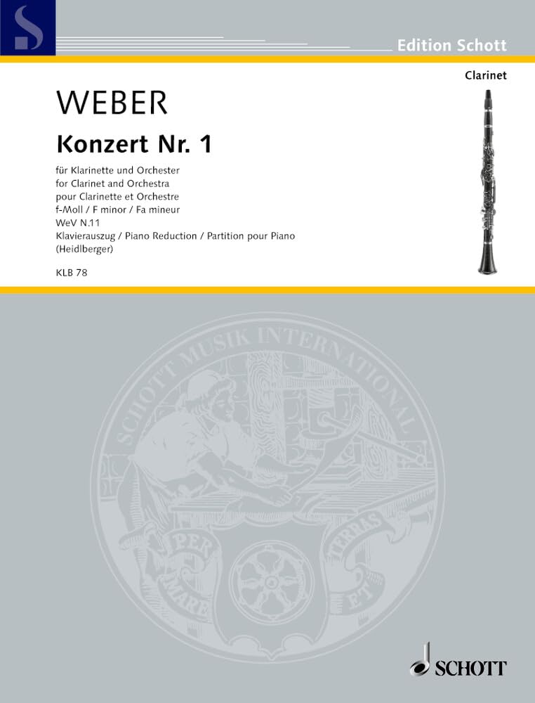 Concert pour clarinette n° 1 en fa mineur: Nach dem Text der Gesamtausgabe. WeV N. 11. clarinet and orchestra. Réduction pour piano avec partie soliste.