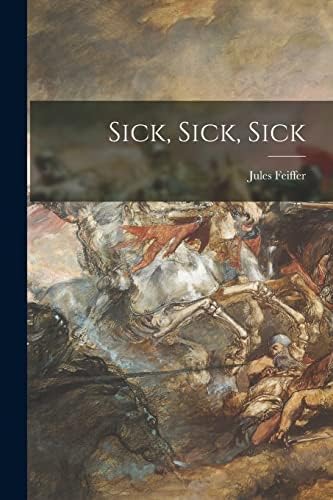 Amazon.com: Feiffer: The Collected Works, Vol. 3: Sick, Sick, Sick