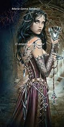 El amante de la noche (Spanish Edition)
